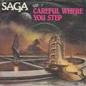 saga-careful-where-you-step-polydor-spain